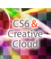 Adobe CS6／Creative Cloudは現場の負担を減らすか
